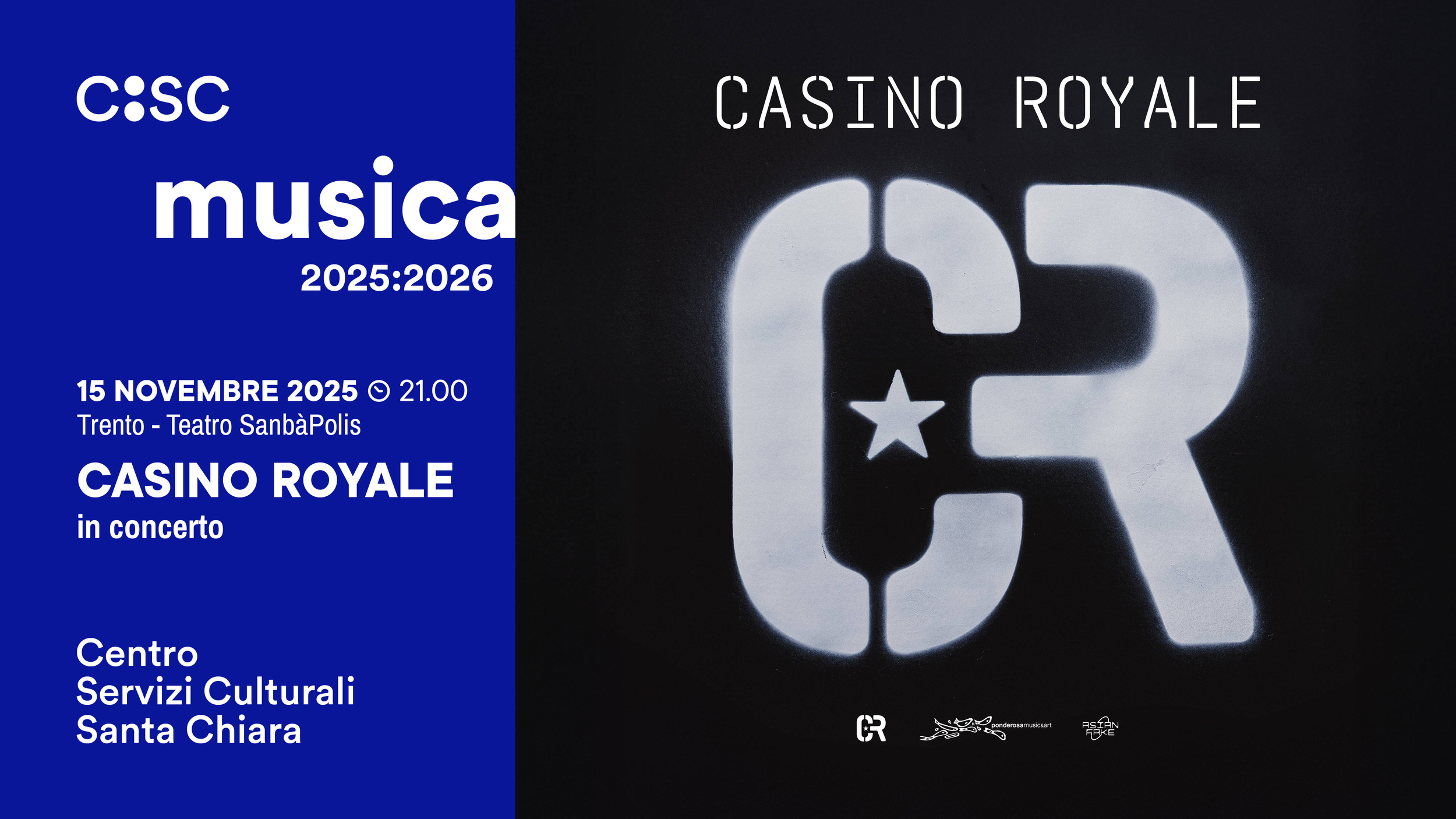 locandina dell'evento con la scritta Casino Royale su sfondo nero e blu elettrico e la data del concerto: 15 novembre 2025